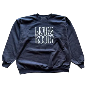 Living Room Text Crewneck